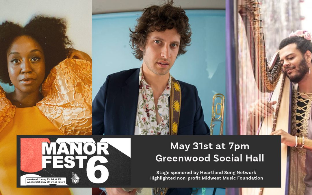 May 31 | Greenwood Social Hall at Manor Fest